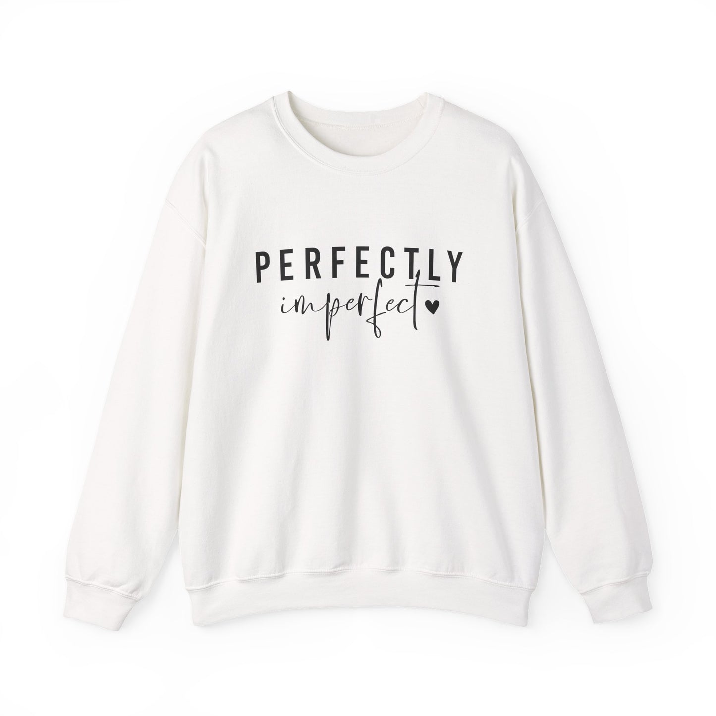 Perfectly Imperfect - Crewneck Sweatshirt