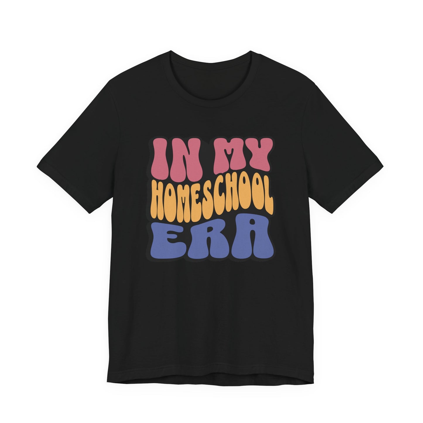 In My Homeschool Era - Retro Font Tee
