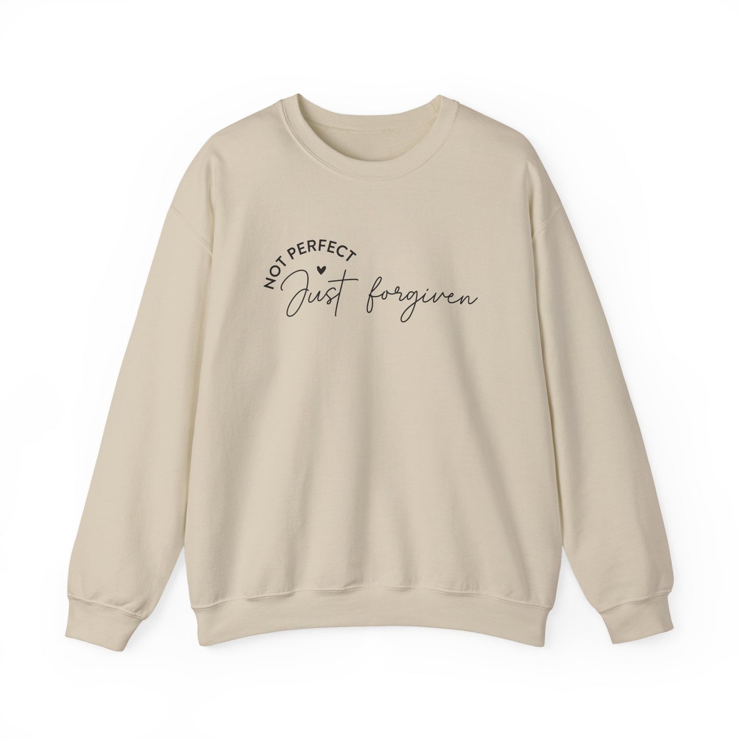 Not Perfect, Just Forgiven - Christian Sweatshirt