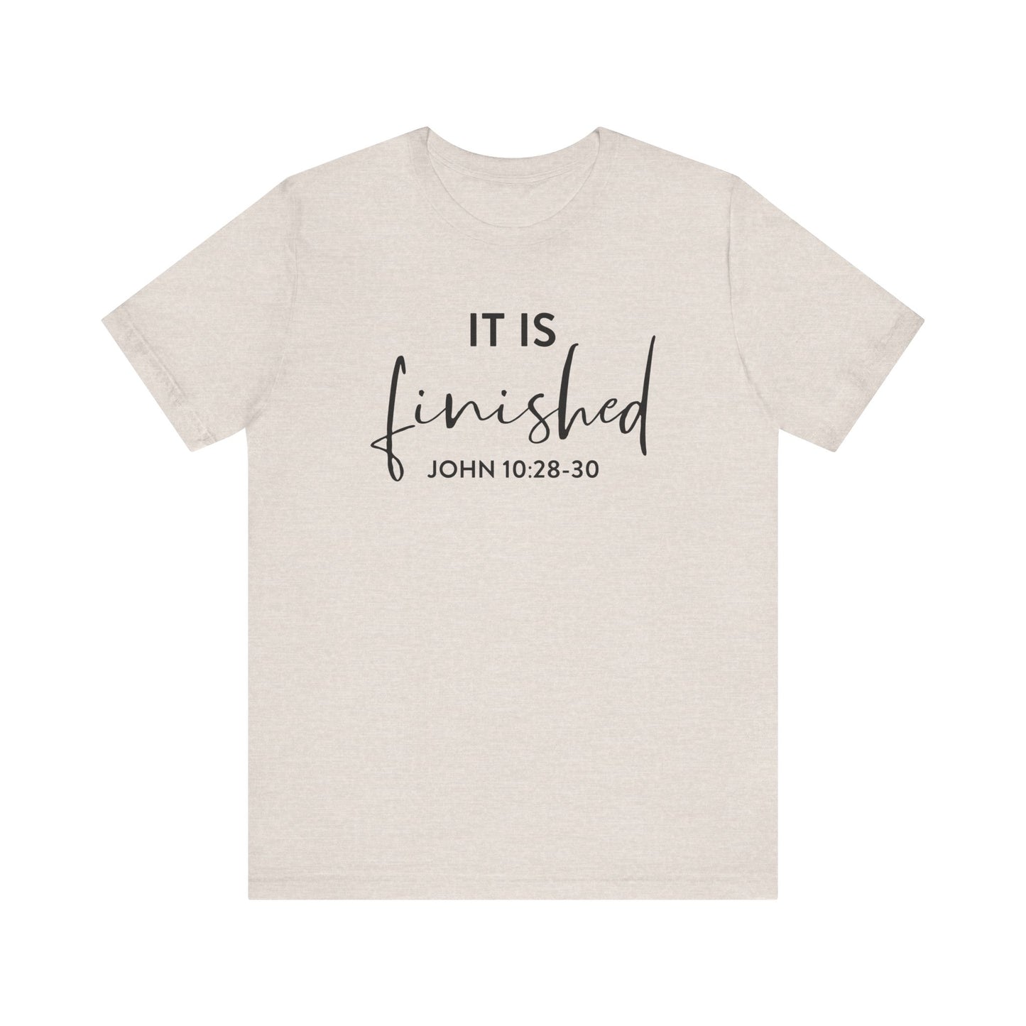 It Is Finished - Christian Tee