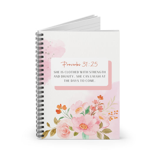 Proverbs 31:25 - Floral Spiral Lined Notebook