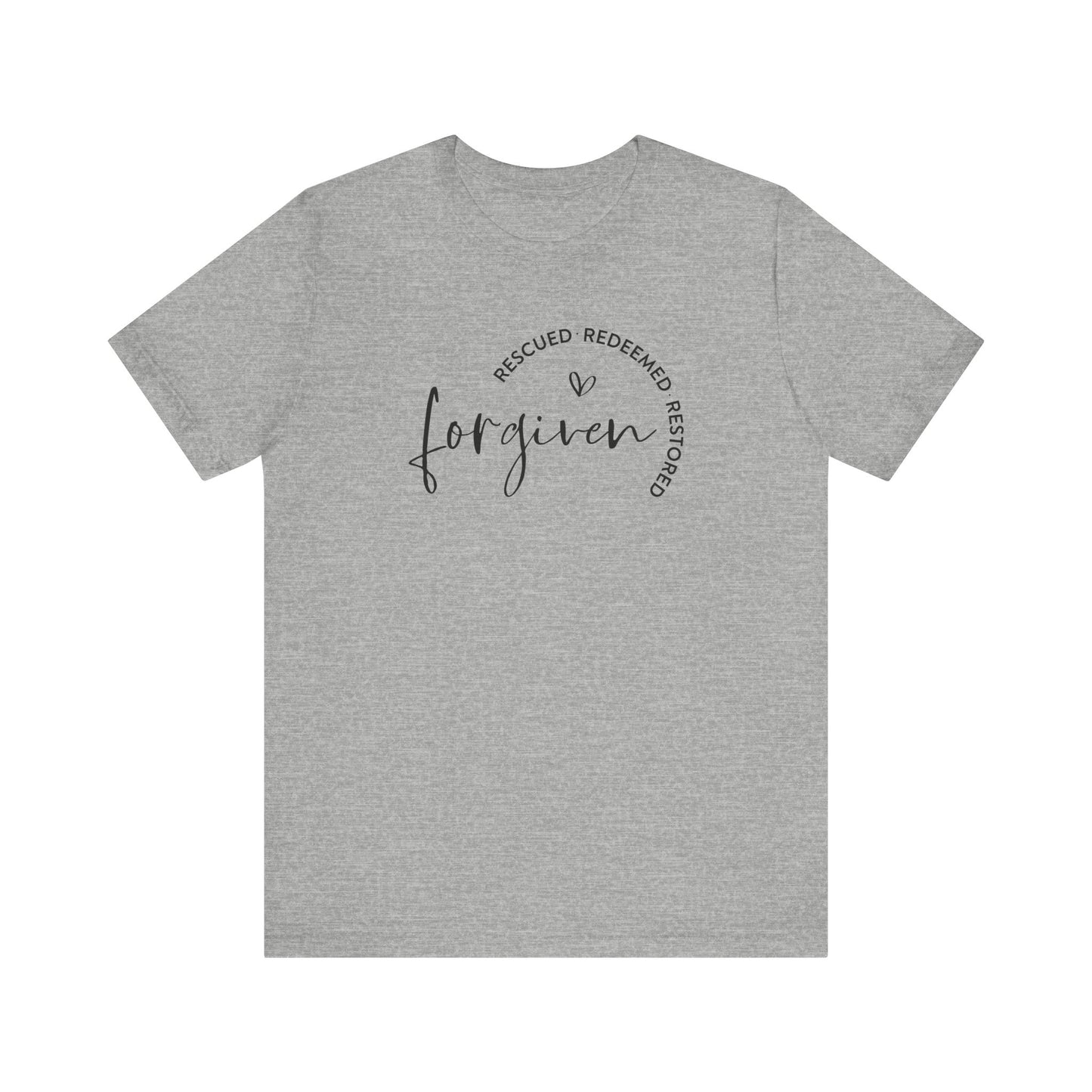 Forgiven, Rescued, Redeemed, Restored - Christian Tee