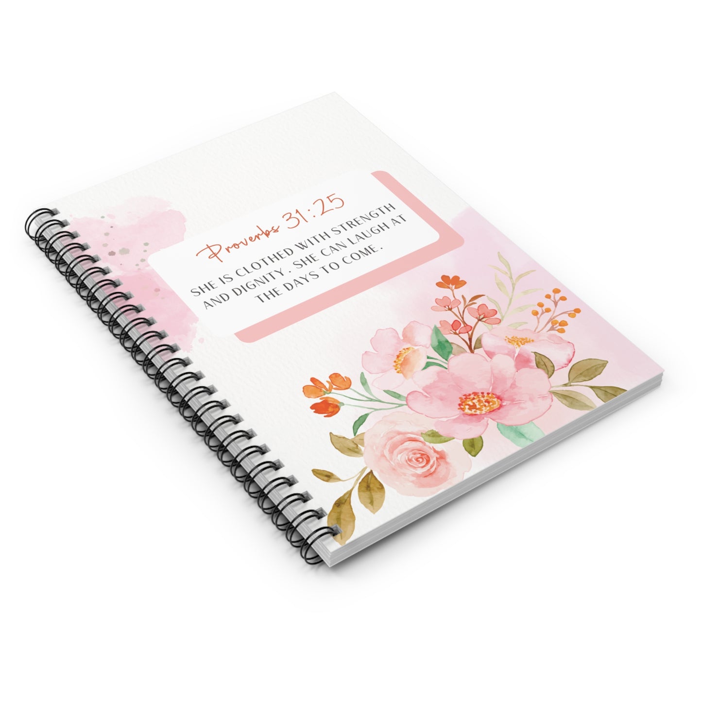 Proverbs 31:25 - Floral Spiral Lined Notebook