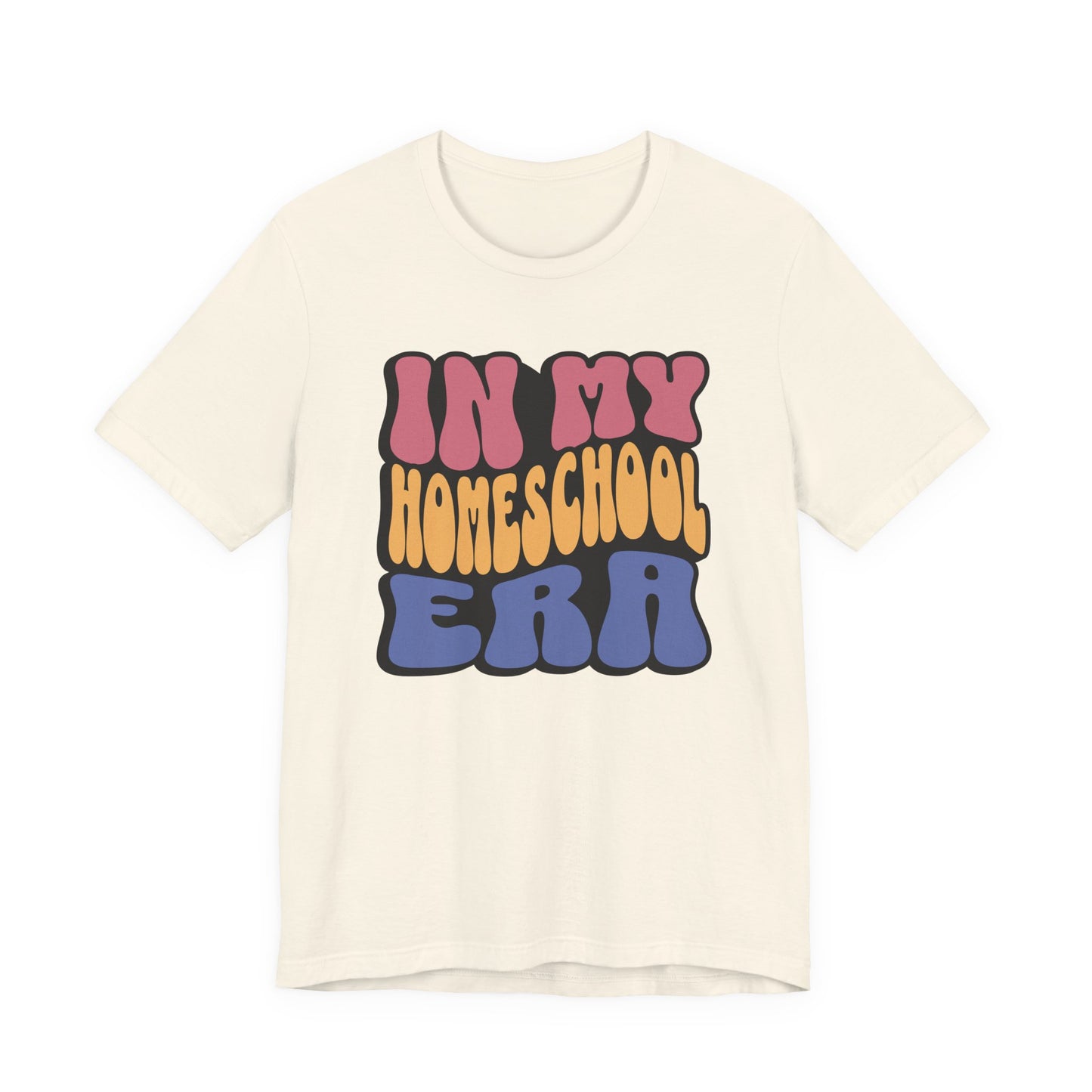 In My Homeschool Era - Retro Font Tee