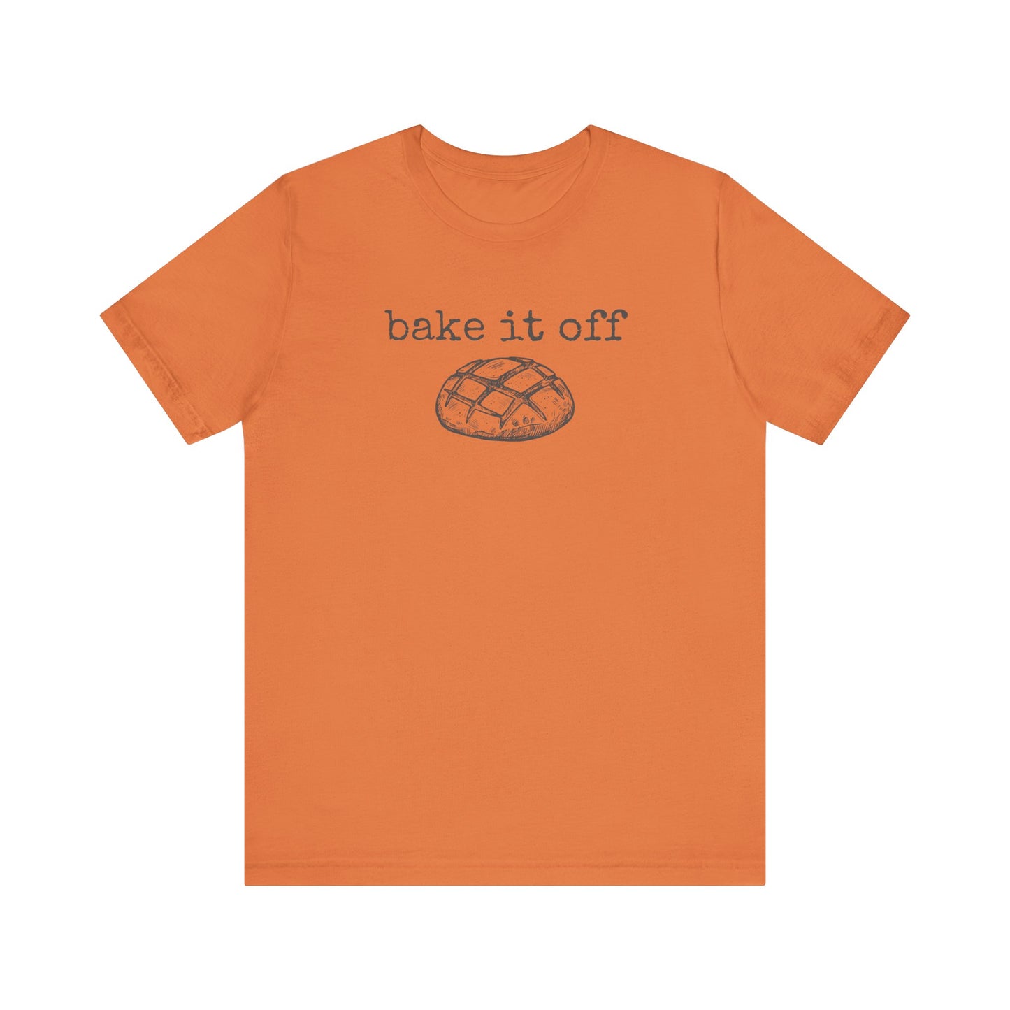 Bake It Off Tee - Short Sleeve