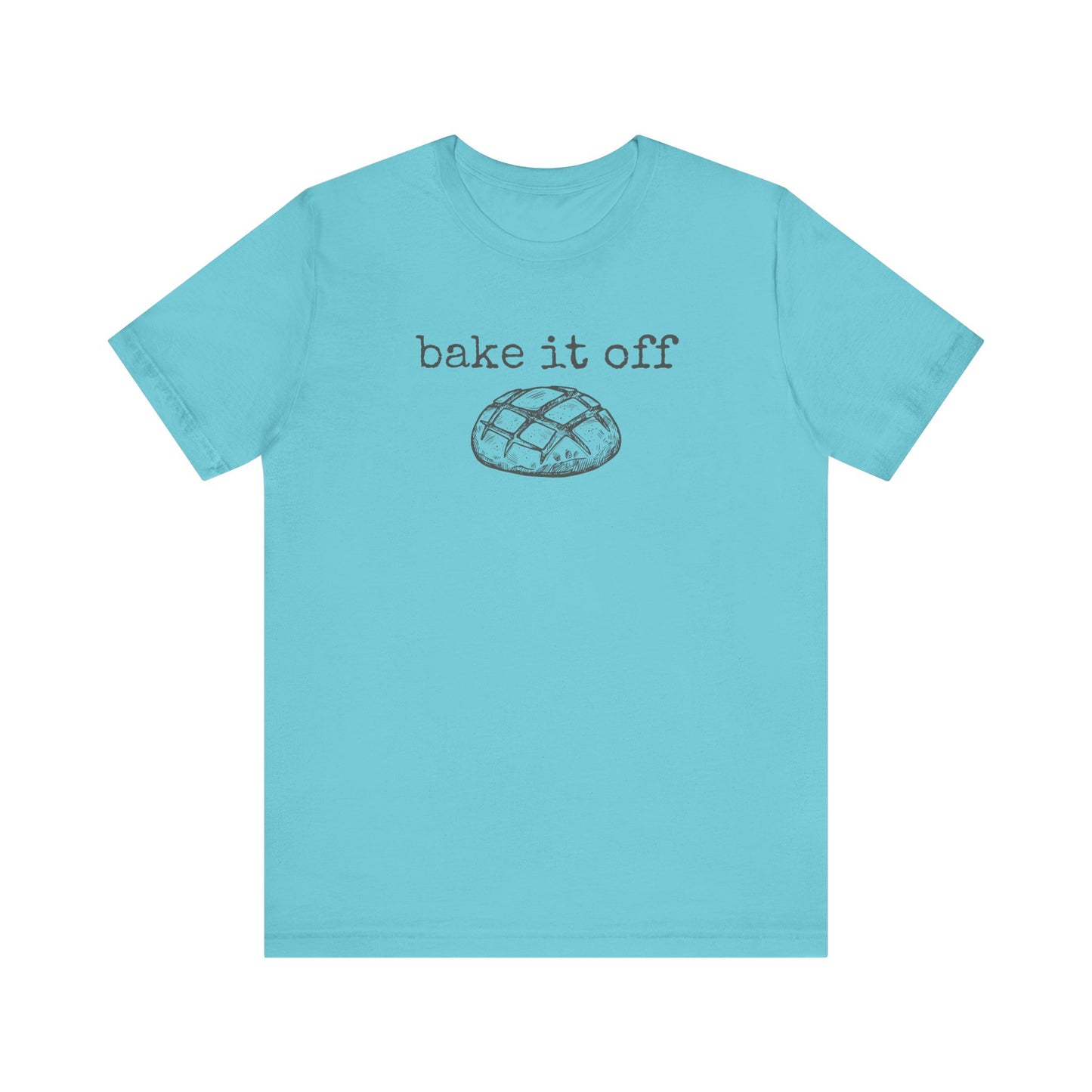 Bake It Off Tee - Short Sleeve