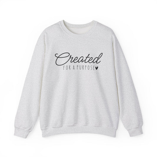 Created for a Purpose - Sweatshirt