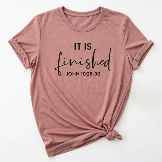 It Is Finished - Christian Tee