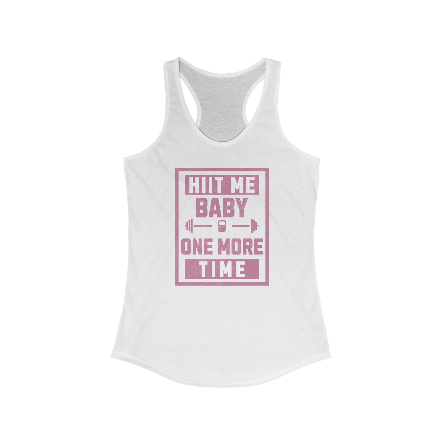 Tank Top - HIIT Me Baby One More Time, Punny 90's Nostalgia Women's Racerback