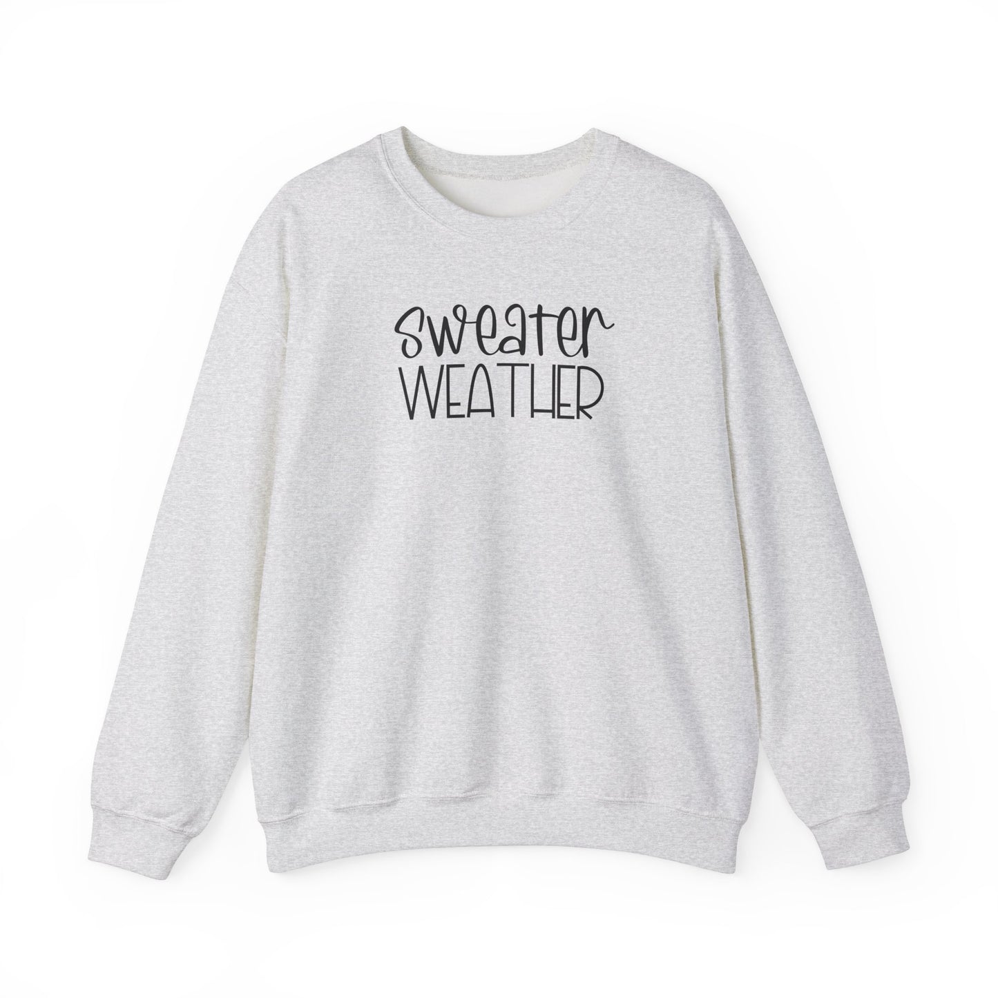 Crewneck Sweatshirt Sweater Weather Cozy Cute Design