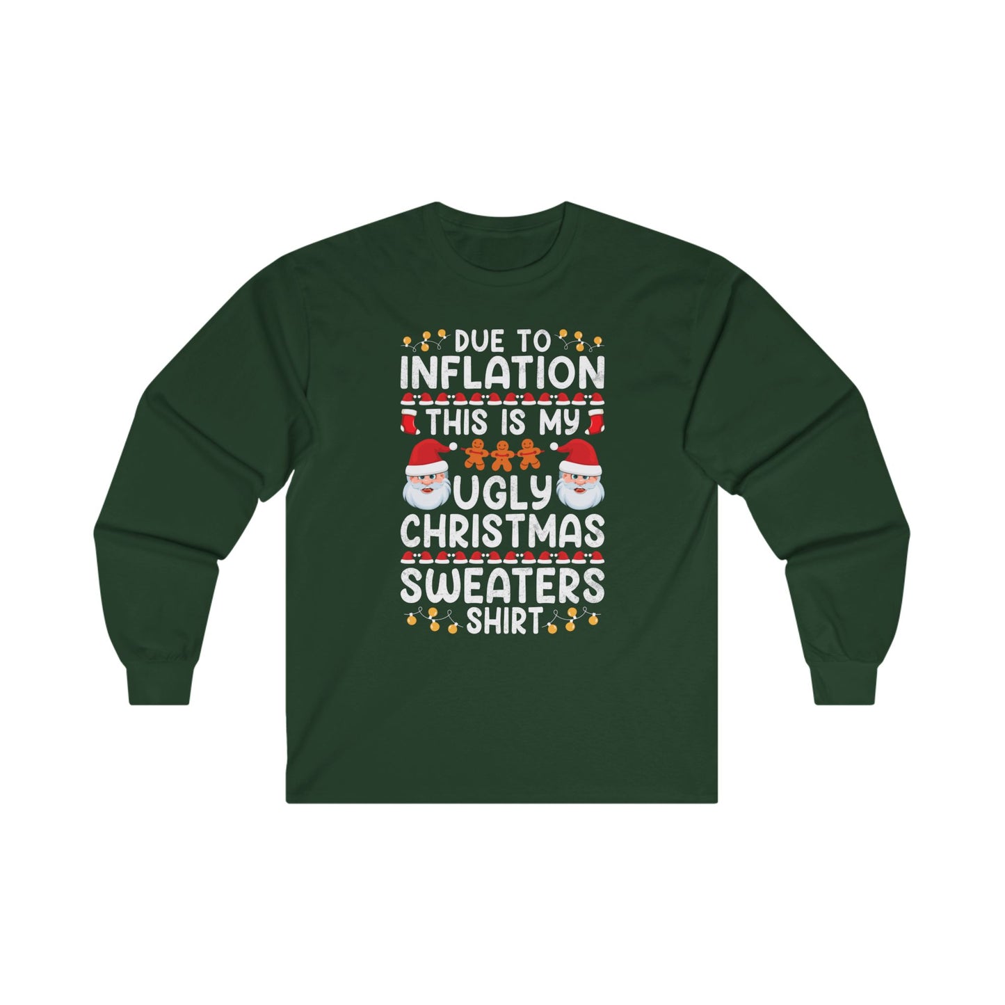 Christmas Unisex Long Sleeve Tee - Inflation Poor Joke Ugly Christmas Sweater Design