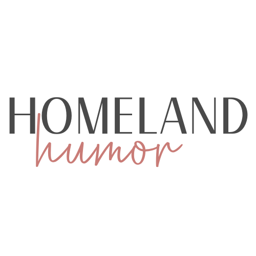 Homeland Humor